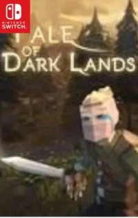 Tale of Dark Lands Switch NSP